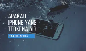 apakah iphone kena air bisa diperbaiki