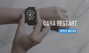 cara restart apple watch